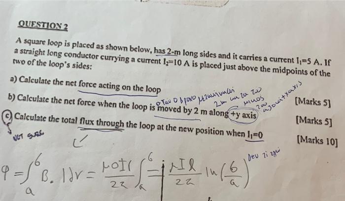 Solved QUESTION 2 A square loop is placed as shown below, | Chegg.com
