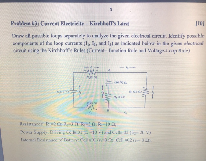 Solved Problem #3: Current Electricity - Kirchhoff's Laws | Chegg.com