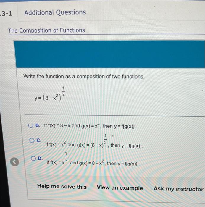 Solved Write the function as a composition of two functions. | Chegg.com