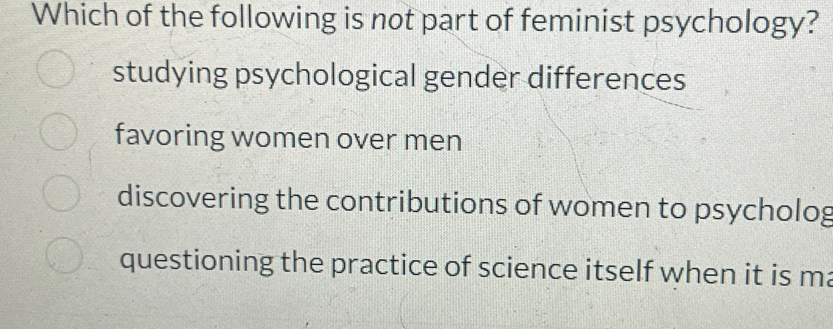 Solved Which of the following is not part of feminist