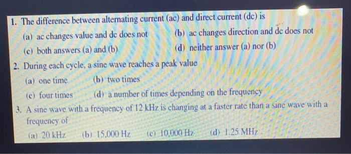 Solved 1. The difference between alternating current (ac) | Chegg.com