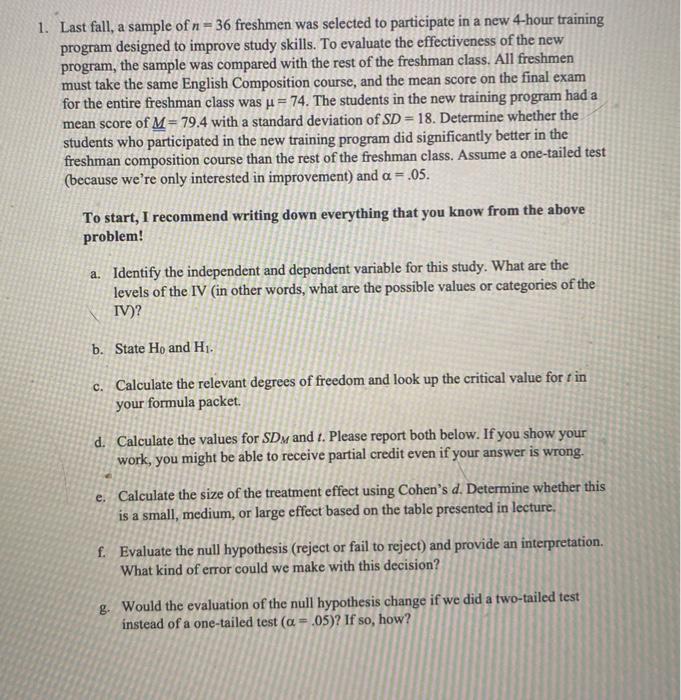 Solved 1. Last fall, a sample of n = 36 freshmen was