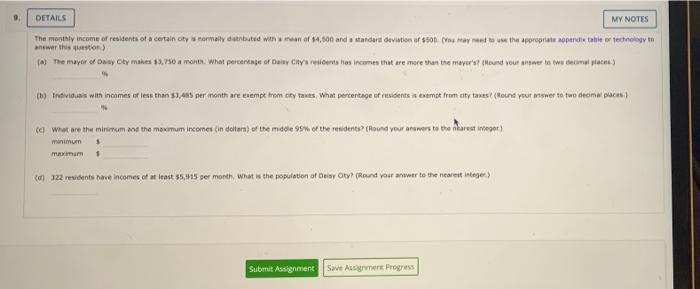 Solved DETAILS MY NOTES The monthly income of residents of a | Chegg.com