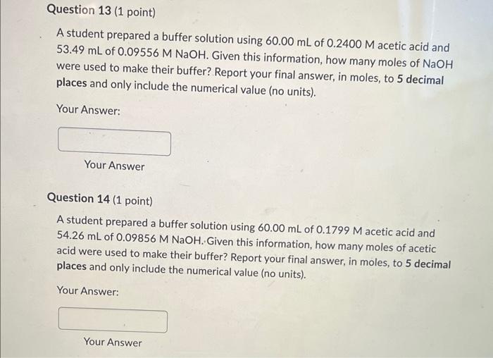 Solved A student prepared a buffer solution using 60.00 mL | Chegg.com