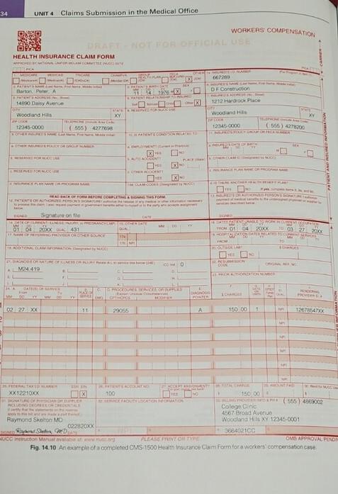 34 UNIT 4 Claims Submission in the Medical Office WORKERS COMPENSATION HEALTH INSURANCE CLAIM FORM PM RA TA Barton Poster 106