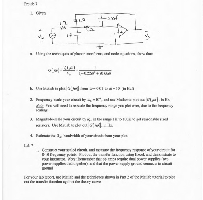 Prelab 7 1 Given 0 22f 12 We Me If A Using The Chegg Com