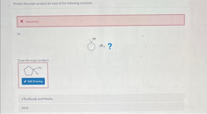 Solved Predict the major product for each of the following | Chegg.com
