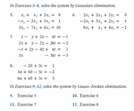 Solved In Exercises 5-8, solve the system by Gaussian | Chegg.com