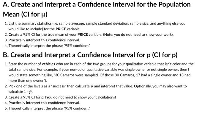 A. Create and Interpret a Confidence Interval for the | Chegg.com