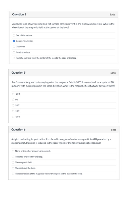 Solved Question 1 1 pts A circular loop of wire resting on a | Chegg.com