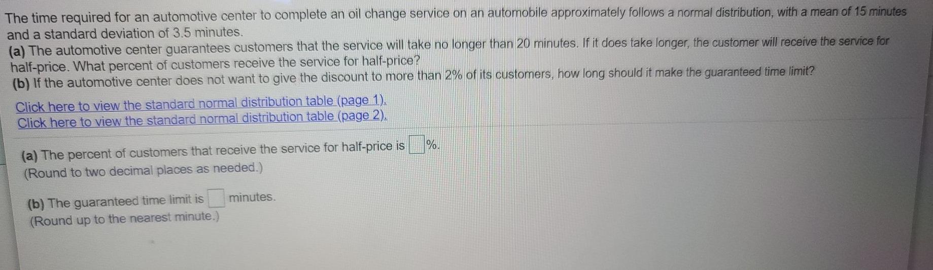 Solved The time required for an automotive center to | Chegg.com