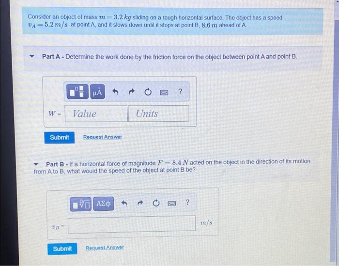 Solved Consider an object of mass m= 3.2 kg sliding on a | Chegg.com