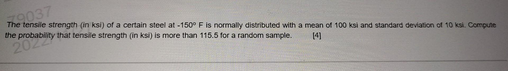 Solved The tensile strength (in ksi) of a certain steel at | Chegg.com
