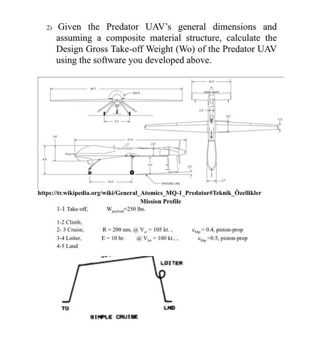 2 Given The Predator Uav S General Dimensions And Chegg Com