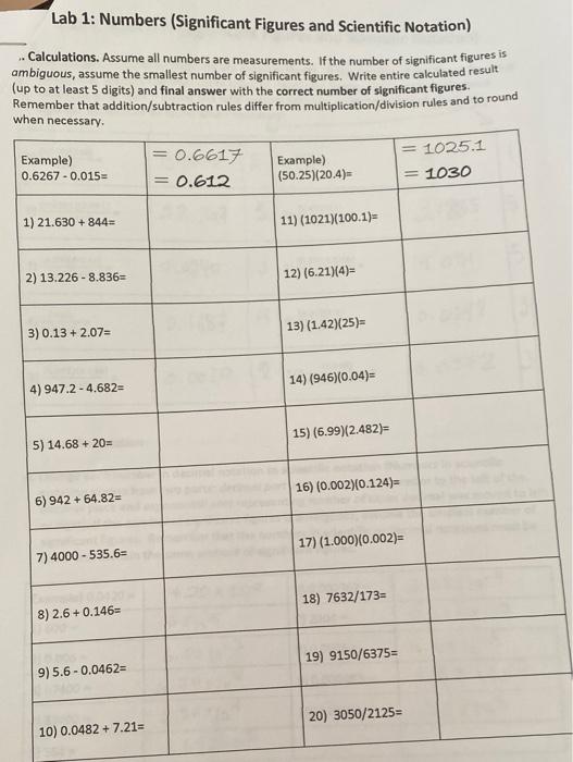 Lab 1: Numbers (Significant Figures and Scientific Notation)
.. Calculations. Assume all numbers are measurements. If the num