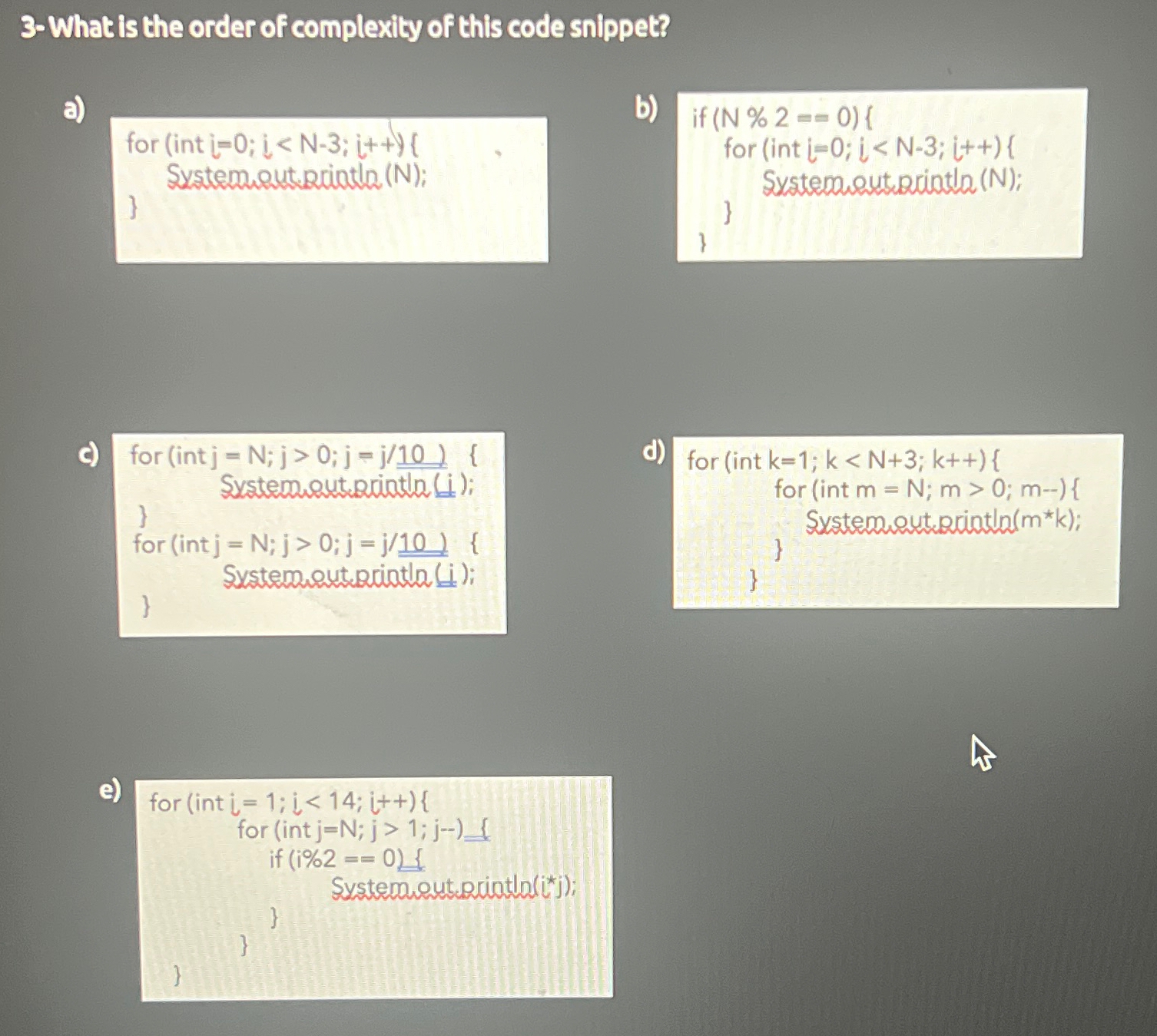 Solved 3-What is the order of complexity of this code | Chegg.com