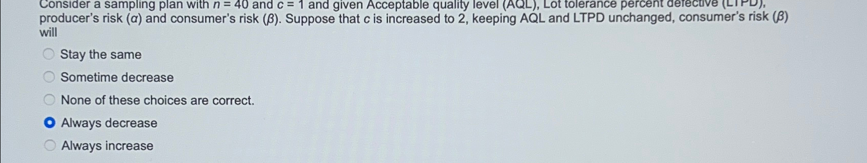 Solved Consider a sampling plan with n=40 ﻿and c=1 ﻿and | Chegg.com