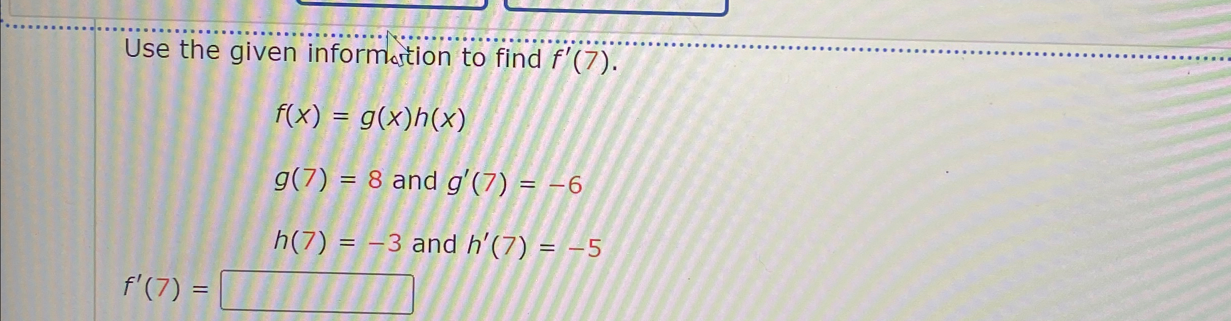 Solved Use the given information to find | Chegg.com