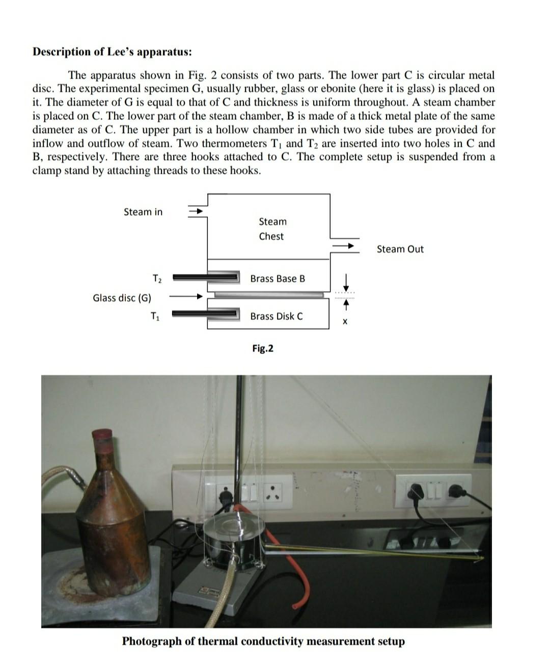 Description of Lees apparatus:
The apparatus shown in Fig. 2 consists of two parts. The lower part C is circular metal
disc.