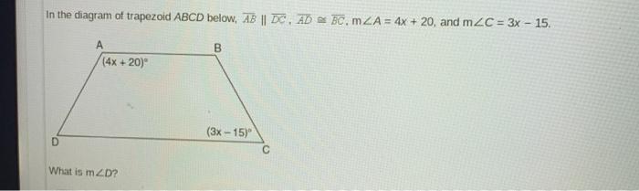 Solved In The Diagram Of Trapezoid ABCD Below, AB || DC, AD | Chegg.com