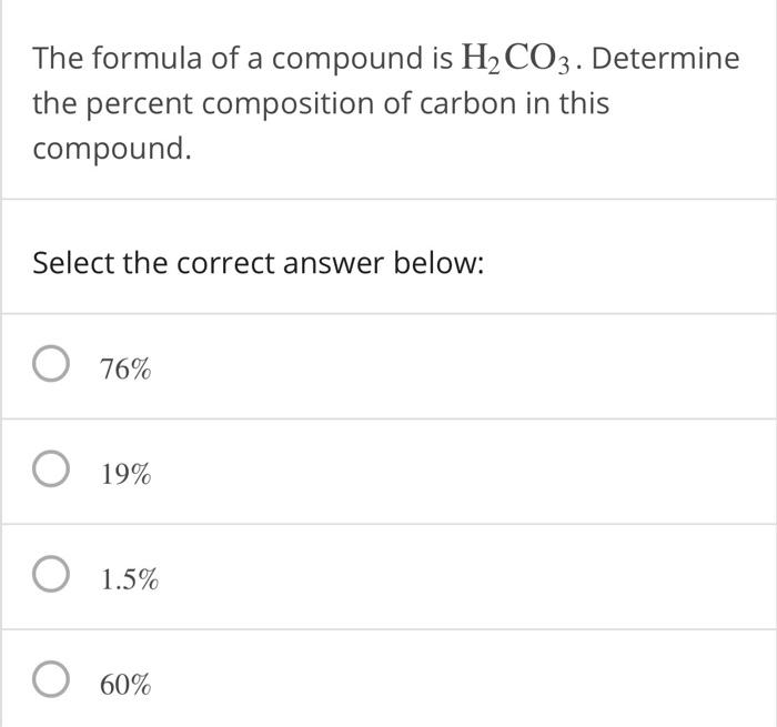 solved-the-formula-of-a-compound-is-h2co3-determine-the-chegg