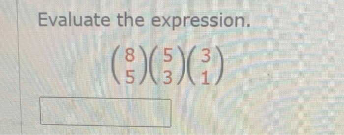 solved-evaluate-the-expression-5-1-chegg