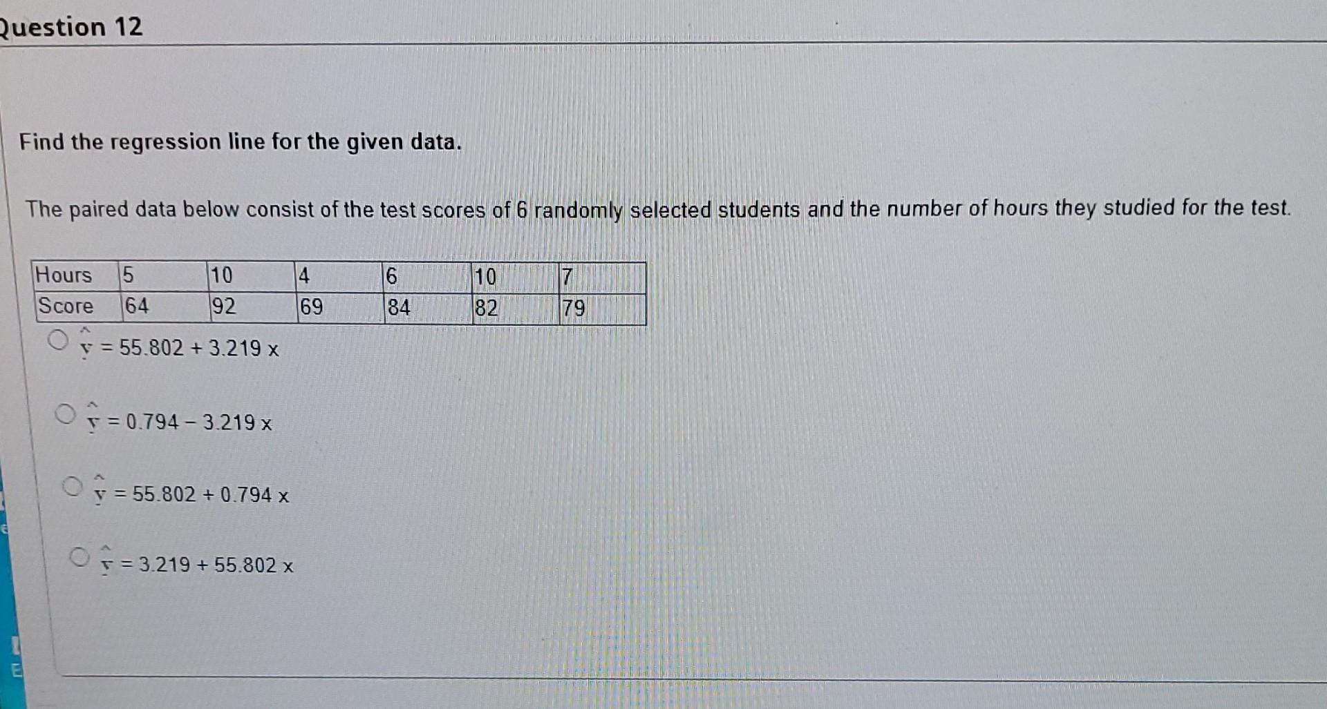 Solved Question 12 Find the regression line for the given | Chegg.com