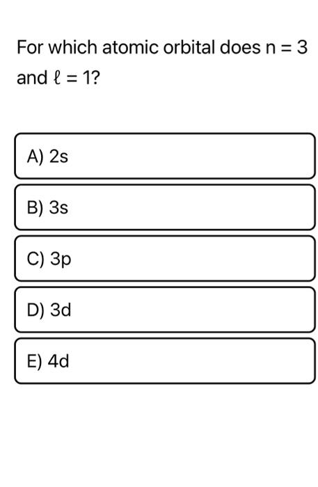 write the atomic orbital n 2 l 1