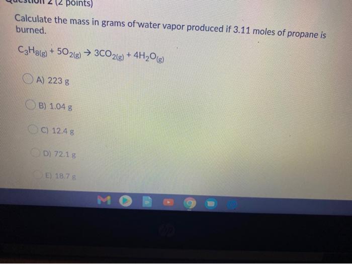 Solved 12 Points Calculate The Mass In Grams Of Water Va Chegg Com