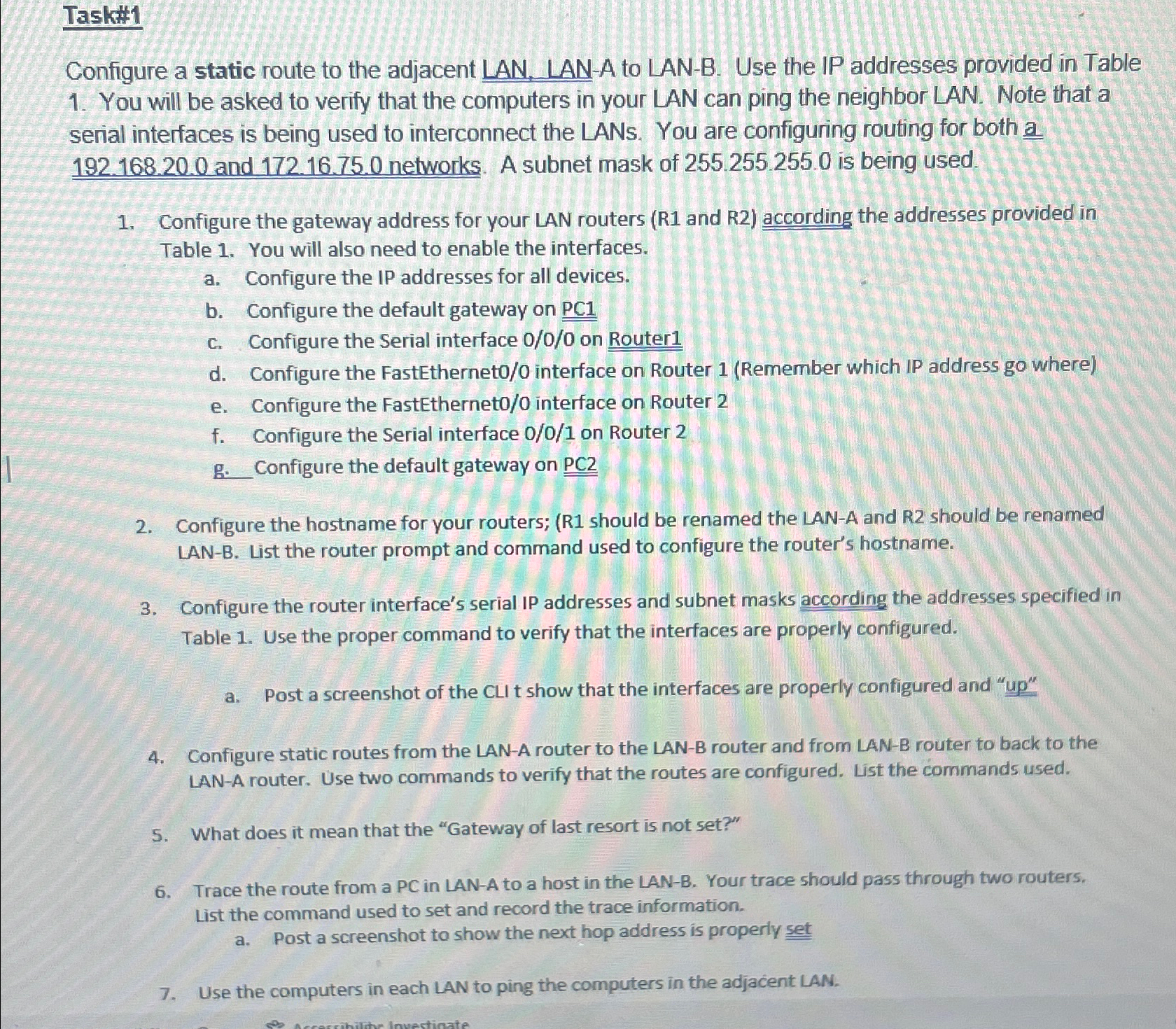 Solved Task#1Configure a static route to the adjacent LAN, | Chegg.com