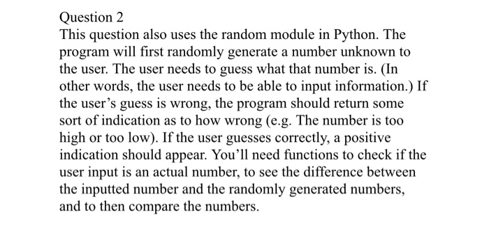 Question 2 This question also uses the random module | Chegg.com