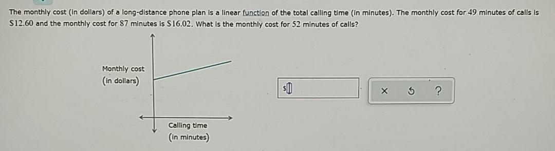 Solved The monthly cost (in dollars) of a long-distance | Chegg.com