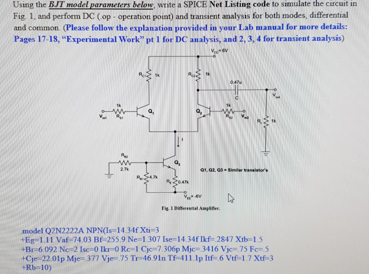 Solved Using the BJT model parameters below, write a SPICE | Chegg.com