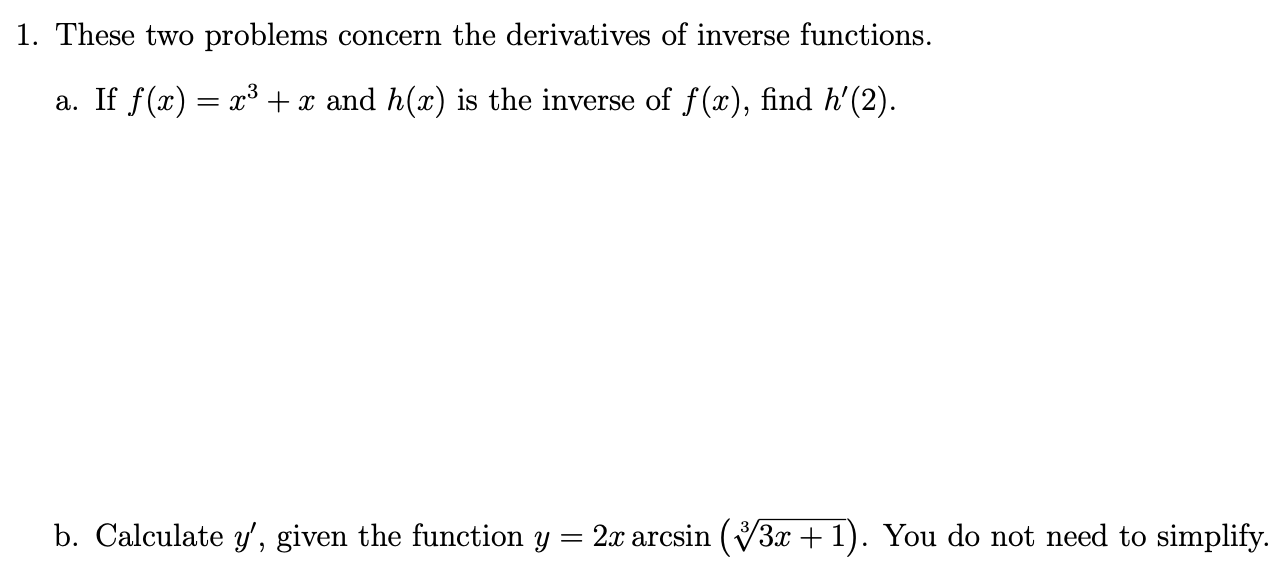 Solved These two problems concern the derivatives of inverse | Chegg.com