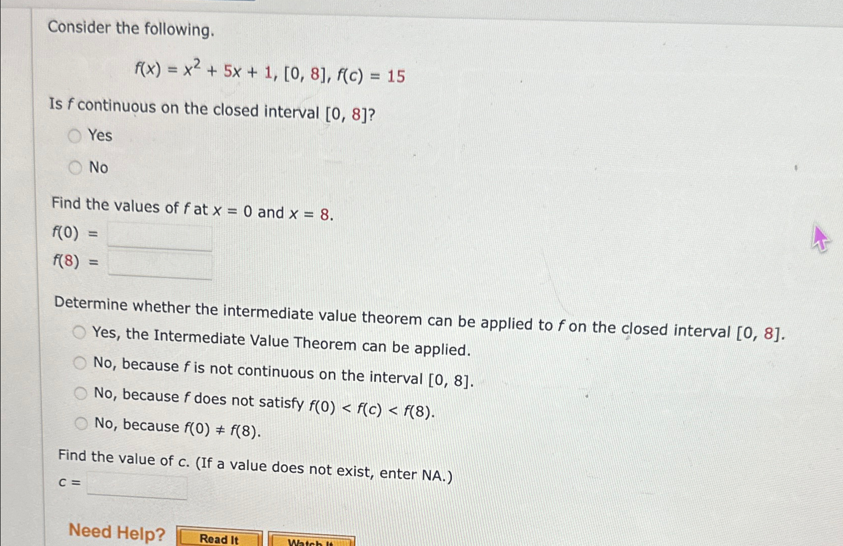 Solved Consider The Following F X X2 5x 1 [0 8] F C 15is F