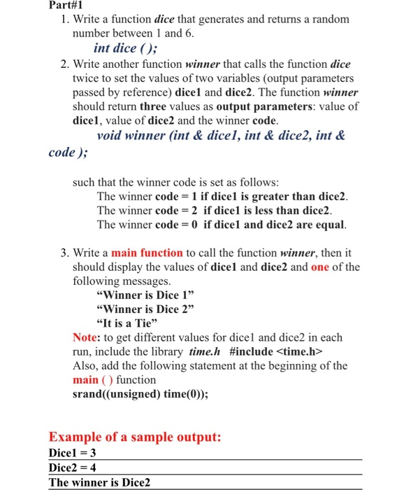 Solved Part#1 1. Write a function dice that generates and | Chegg.com