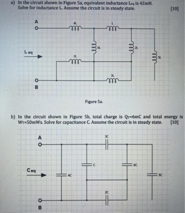 Solved a) In the circuit shown in Figure 5a, equivalent | Chegg.com