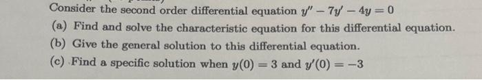 Solved Consider the second order differential equation | Chegg.com