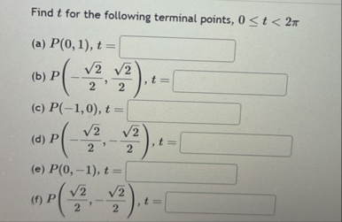 Solved Find t ﻿for the following terminal points, | Chegg.com
