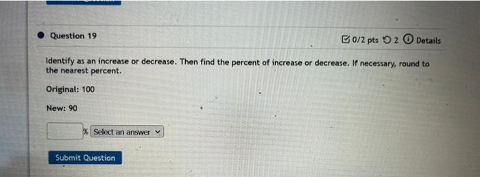 Solved Identify as an increase or decrease. Then find the | Chegg.com
