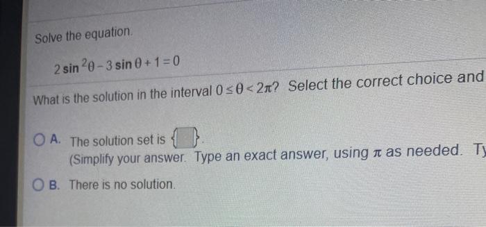 Solved Solve the equation on the interval 0 so