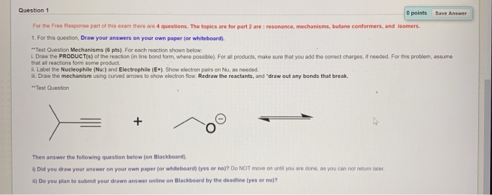 Solved Question 1 O points Save Answer For the Free Response | Chegg.com