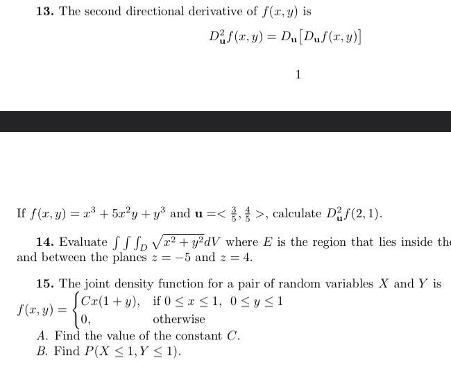 Solved 13. The second directional derivative of f(x,y) is | Chegg.com