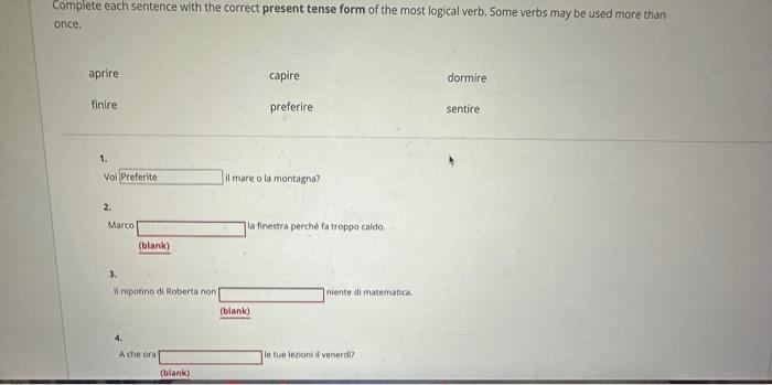Complete each sentence with the correct present tense | Chegg.com
