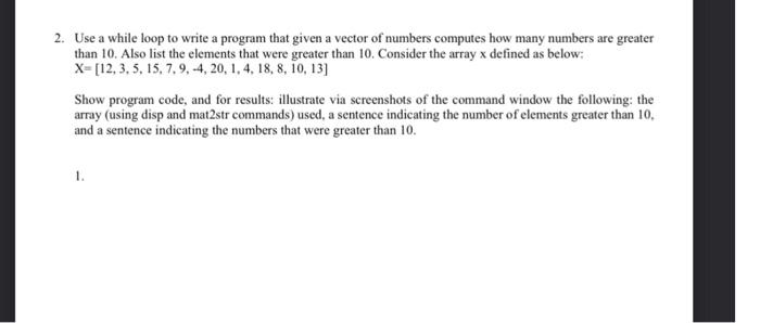 Solved 2. Use a while loop to write a program that given a | Chegg.com
