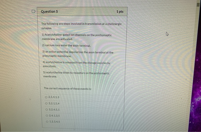 Solved D Question 5 1 pts The following are steps involved | Chegg.com