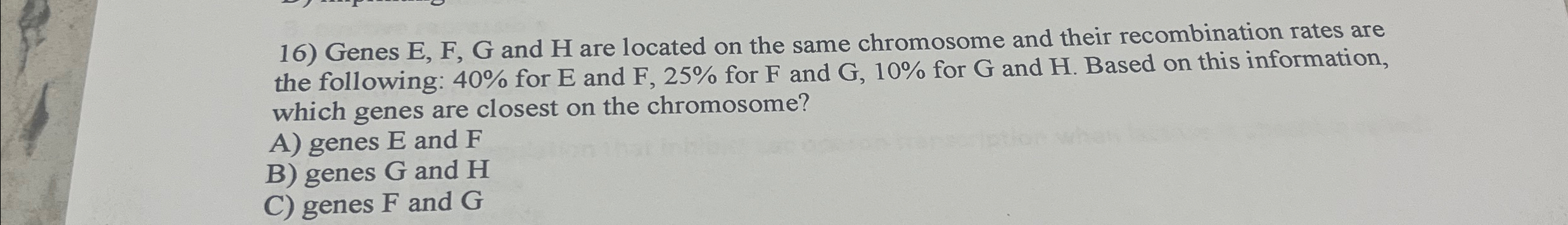 Solved Genes E, ﻿F, ﻿G and H are located on the same | Chegg.com