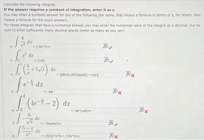 Solved Calculate the following integrals. If the answer | Chegg.com