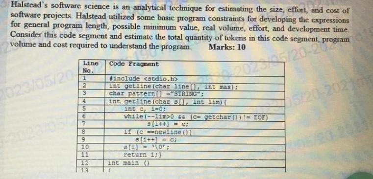 Solved Halstead's software science is an analytical | Chegg.com