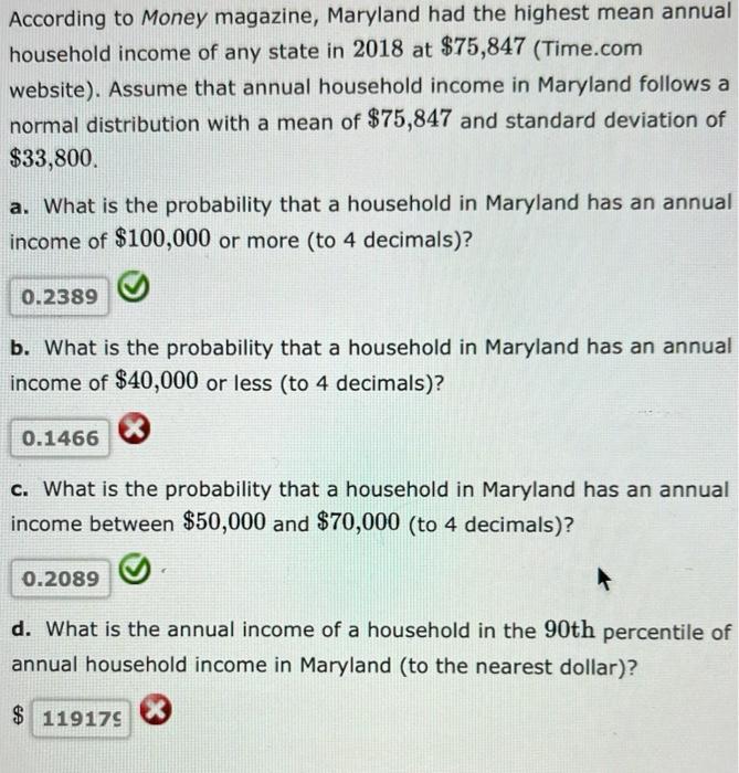 Solved According to Money magazine, Maryland had the highest